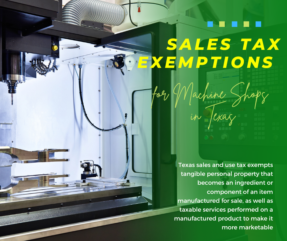 Manufacturing Exemption, Machine Shop Tax